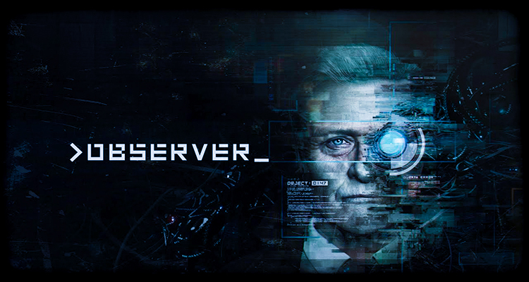 Bağımsız Yapım Korku Oyunları OBSERVER